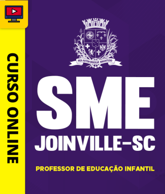 Curso SME Joinville-SC 2026 - Professor de Educação Infantil