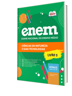 Apostila ENEM 2026 - Volume 3 - Ciências da Natureza e suas Tecnologias
