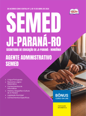 Apostila Prefeitura de Ji-Paraná - RO 2026 - Agente Administrativo - SEMED