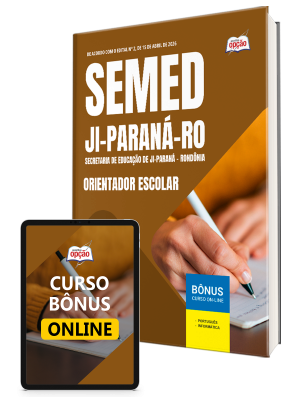 Apostila Prefeitura de Ji-Paraná - RO 2026 - Orientador Escolar