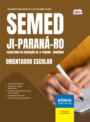 Apostila Prefeitura de Ji-Paraná - RO 2026 - Orientador Escolar