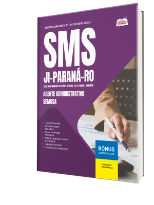 Apostila Prefeitura de Ji-Paraná - RO 2026 - Agente Administrativo - SEMUSA