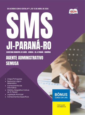 Apostila Prefeitura de Ji-Paraná - RO 2026 - Agente Administrativo - SEMUSA