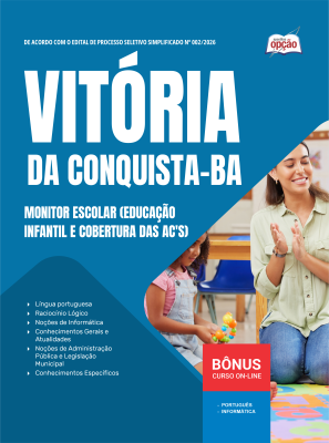 Apostila Prefeitura de Vitória da Conquista - BA 2026 - Monitor Escolar (Educação Infantil e Cobertura das AC'S)