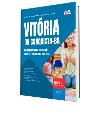 Apostila Prefeitura de Vitória da Conquista - BA 2026 - Monitor Escolar (Educação Infantil e Cobertura das AC'S)