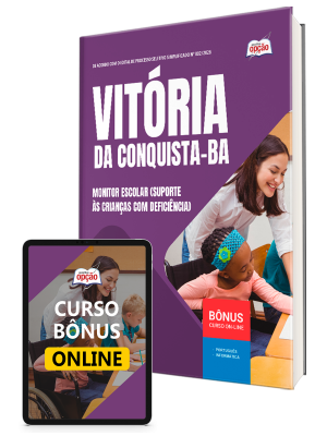 Apostila Prefeitura de Vitória da Conquista - BA 2026 - Monitor Escolar (Suporte às Crianças com Deficiência)