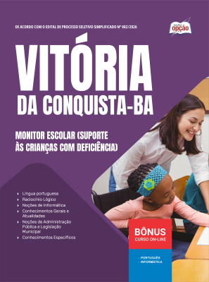 Apostila Prefeitura de Vitória da Conquista - BA 2026 - Monitor Escolar (Suporte às Crianças com Deficiência)