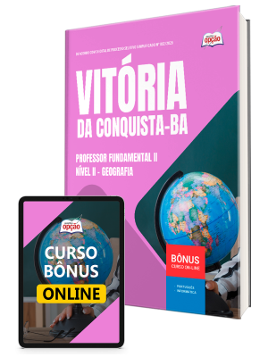 Apostila Prefeitura de Vitória da Conquista - BA 2026 - Professor Fundamental II Nível II - Geografia