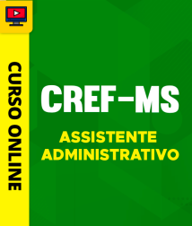 Curso CREF-MS 2026 - Assistente Administrativo