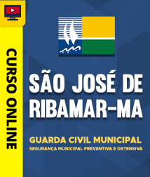 Curso Prefeitura de São José de Ribamar - MA 2026 - Guarda Civil Municipal - Segurança Municipal Preventiva e Ostensiva