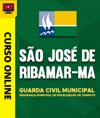 Curso Prefeitura de São José de Ribamar - MA 2026 - Guarda Civil Municipal - Segurança Municipal de Fiscalização de Trânsito