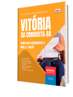 Apostila Prefeitura de Vitória da Conquista - BA 2026 - Professor Fundamental II Nível II - Inglês