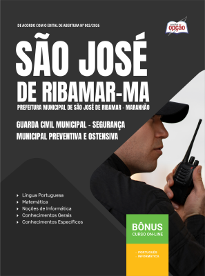 Apostila Prefeitura de São José de Ribamar-MA 2026 - Guarda Civil Municipal - Segurança Municipal Preventiva E Ostensiva