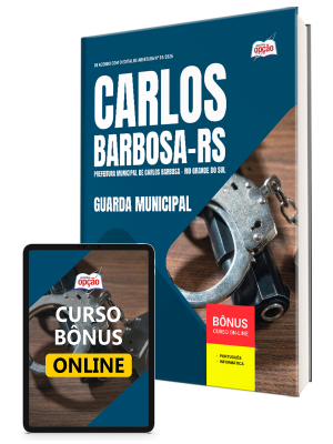 Apostila Prefeitura de Carlos Barbosa-RS 2026 - Guarda Municipal