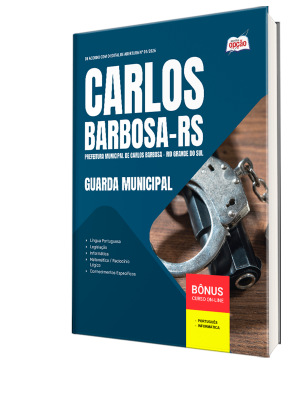 Apostila Prefeitura de Carlos Barbosa-RS 2026 - Guarda Municipal