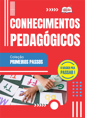Apostila Conhecimentos Pedagógicos - Primeiros Passos