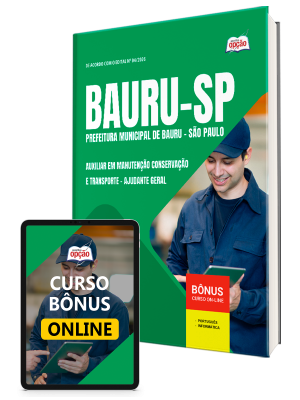 Apostila Prefeitura de Bauru - SP 2026 - Auxiliar em Manutenção Conservação e Transporte - Ajudante Geral