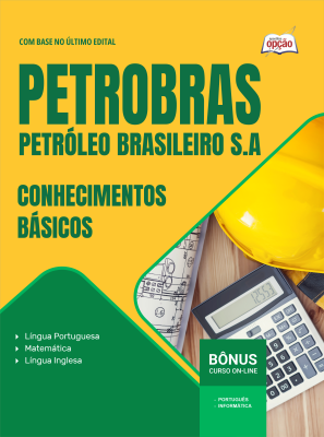 Apostila Petrobras 2026 - Conhecimentos Básicos