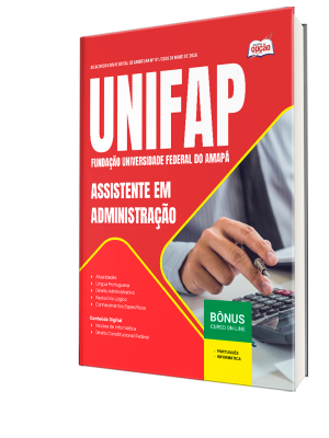 Apostila UNIFAP 2026 - Assistente em Administração