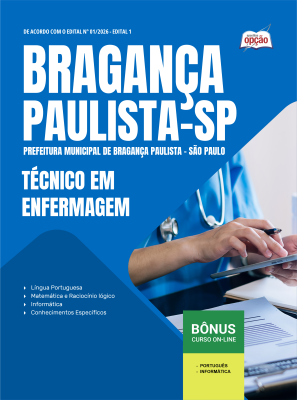 Apostila Prefeitura de Bragança Paulista em PDF - SP 2026 - Técnico em Enfermagem