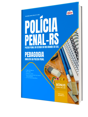Apostila Polícia Penal-RS 2026 - Analista da Polícia Penal - Pedagogia