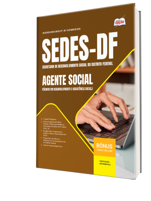 Apostila SEDES-DF 2026 - Técnico em Desenvolvimento e Assistência Social (TDAS) - Agente Social