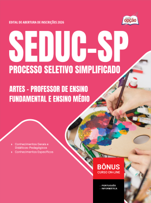Apostila SEDUC-SP 2026 - Professor de Ensino Fundamental e Ensino Médio - Artes