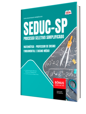 Apostila SEDUC-SP 2026 - Professor de Ensino Fundamental e Ensino Médio - Matemática