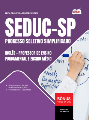 Apostila SEDUC-SP 2026 - Professor de Ensino Fundamental e Ensino Médio - Inglês