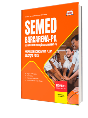 Apostila SEMED Barcarena-PA 2026 - Professor Licenciatura Plena - Educação Física