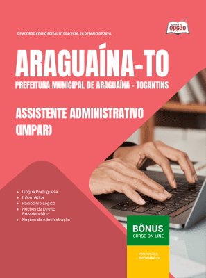 Apostila Prefeitura de Araguaína-TO 2026 em PDF - Assistente Administrativo (IMPAR)