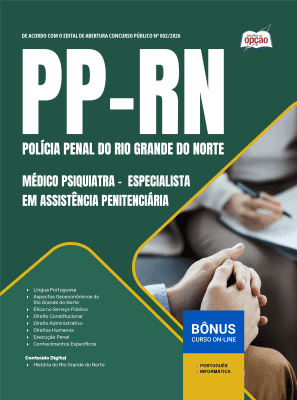 Apostila Polícia Penal-RN 2026 em PDF - Especialista em Assistência Penitenciária - Médico Psiquiatra