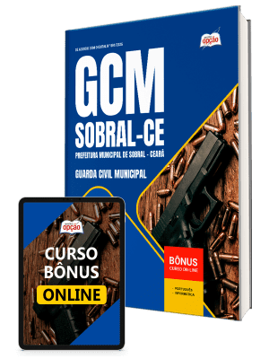 Apostila Prefeitura de Sobral-CE 2026 - Guarda Civil Municipal