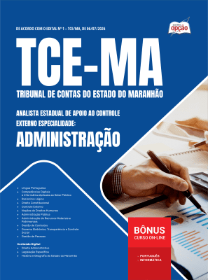 Apostila TCE-MA 2026 - Analista Estadual de Apoio ao Controle Externo - Especialidade: Administração
