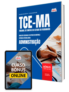 Apostila TCE-MA 2026 - Analista Estadual de Apoio ao Controle Externo - Especialidade: Administração