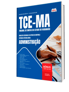 Apostila TCE-MA 2026 - Analista Estadual de Apoio ao Controle Externo - Especialidade: Administração