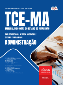 Apostila TCE-MA 2026 - Analista Estadual de Apoio ao Controle Externo - Especialidade: Administração