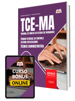 Apostila TCE-MA 2026 - Técnico Estadual de Controle Externo - Especialidade: Técnico Administrativa
