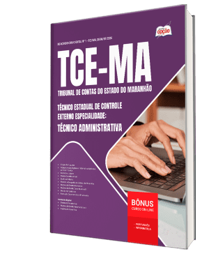 Apostila TCE-MA 2026 - Técnico Estadual de Controle Externo - Especialidade: Técnico Administrativa
