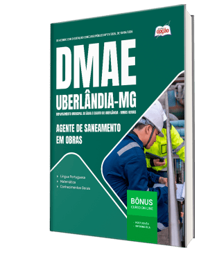Apostila DMAE Uberlândia-MG 2026 - Agente de Saneamento em Obras