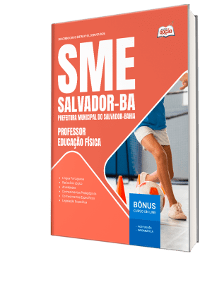 Apostila SME Salvador-BA 2026 - Professor - Educação Física