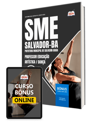 Apostila SME Salvador-BA 2026 - Professor Educação Artística/Dança