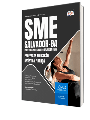 Apostila SME Salvador-BA 2026 - Professor Educação Artística/Dança