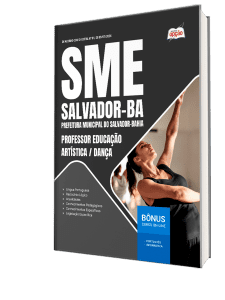 Apostila SME Salvador-BA 2026 - Professor Educação Artística/Dança
