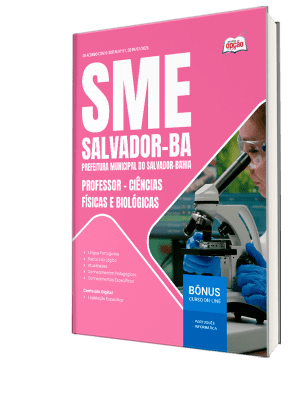 Apostila SME Salvador-BA 2026 - Professor - Ciências Físicas e Biológicas
