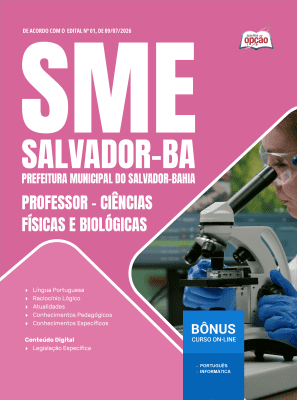 Apostila SME Salvador-BA 2026 - Professor - Ciências Físicas e Biológicas