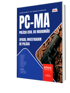 Apostila PC-MA 2026 - Oficial Investigador de Polícia