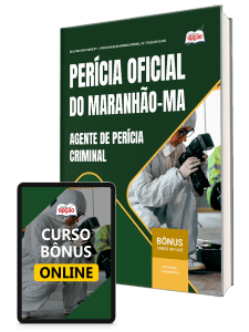 Apostila Perícia Oficial-MA 2026 - Agente de Perícia Criminal - Especialidade: Generalista