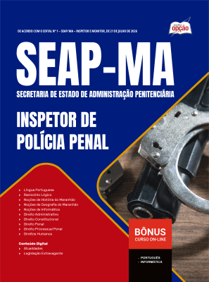 Apostila SEAP-MA 2026 - Inspetor de Polícia Penal