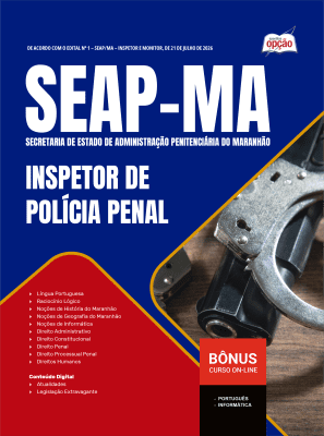 Apostila SEAP-MA 2026 - Inspetor de Polícia Penal